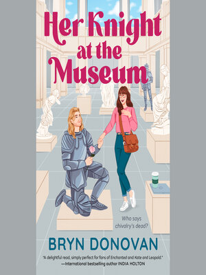 cover image of Her Knight at the Museum